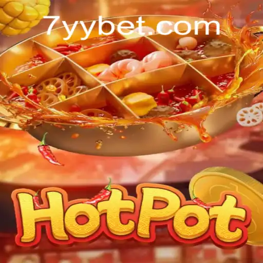 Exploring the Exciting World of Hotpot with YYBET
