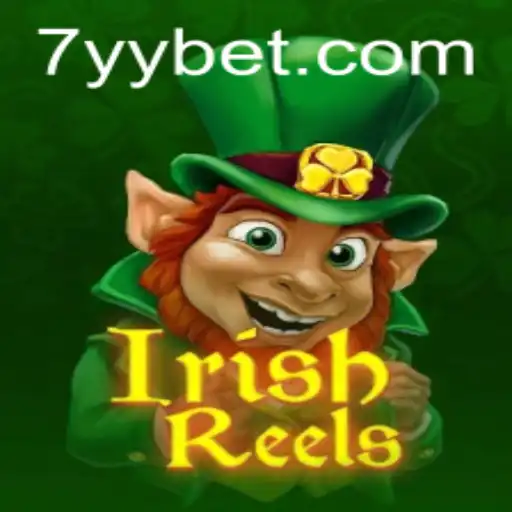 Exploring the Thrilling World of IrishReels on YYBET