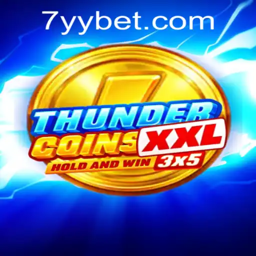 Explore the Thrilling World of ThunderCoinsXxl with YYBET